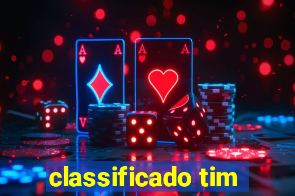 classificado tim